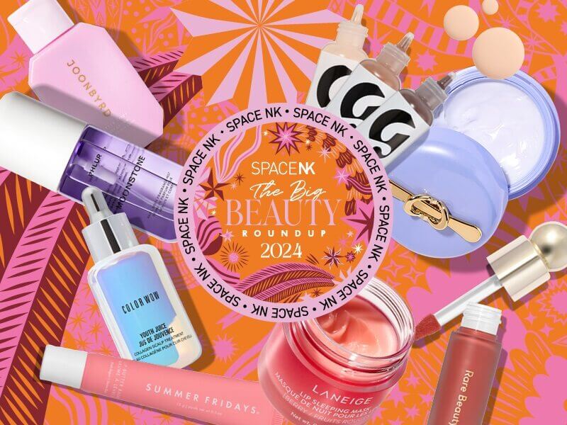Space NK's Big Beauty Roundup 2024